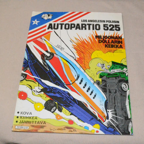 Autopartio 525 nro 05 Miljoonan dollarin keikka